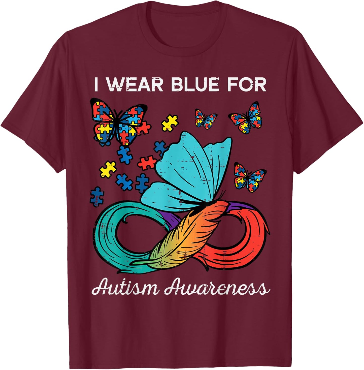 I Wear Blue For Autism Awareness Butterfly Men Women Kids T-Shirt - T-Shirt | Maroon
