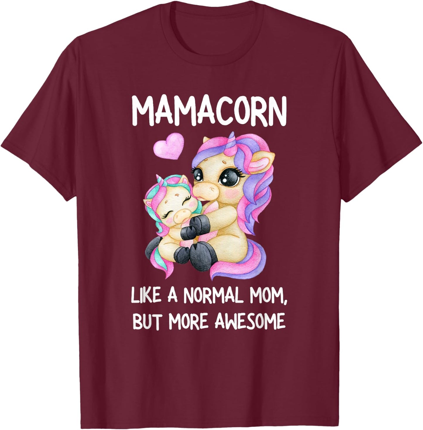 Funny Mamacorn Unicorn Costume Mom Mother's Day T-Shirt - T-Shirt | Maroon