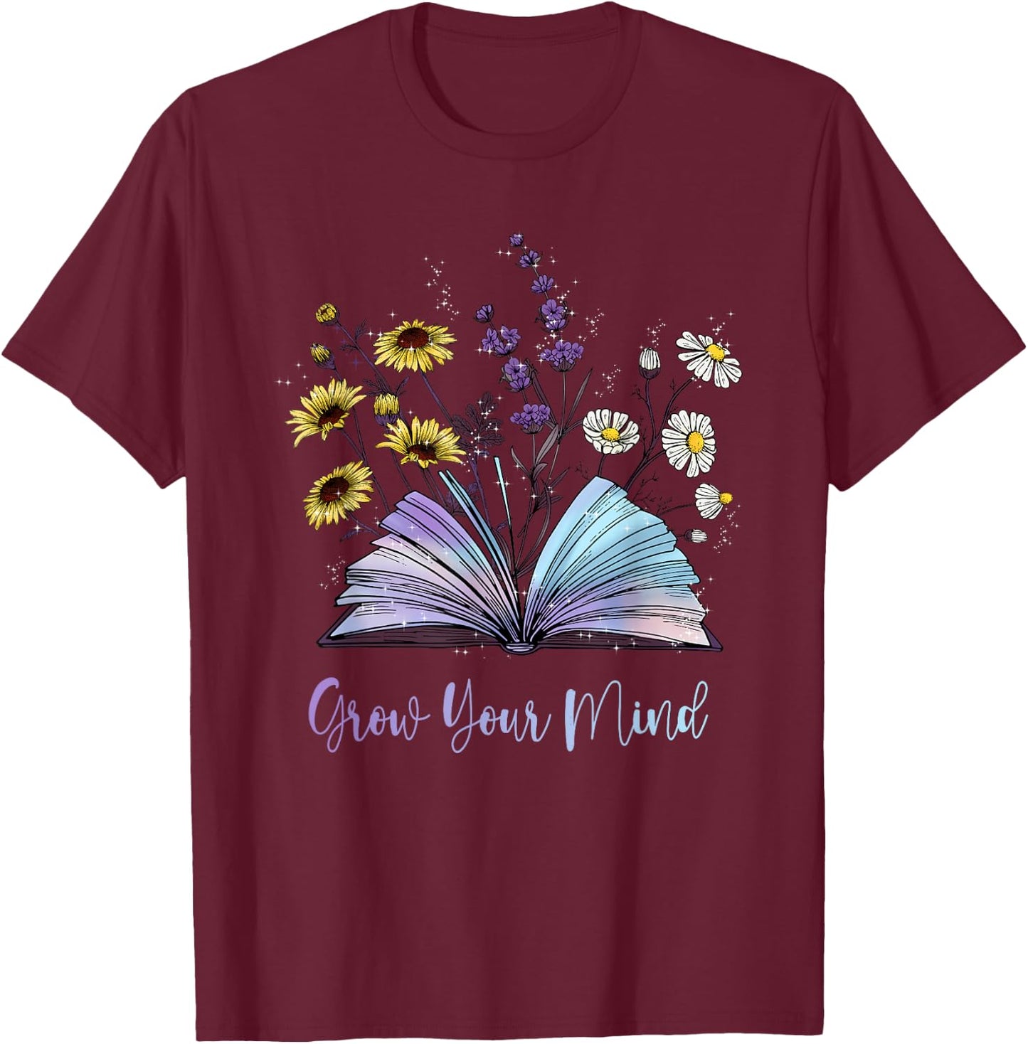 Grow Your Mind Wildflower Book Floral Motivation T-Shirt - T-Shirt | Maroon