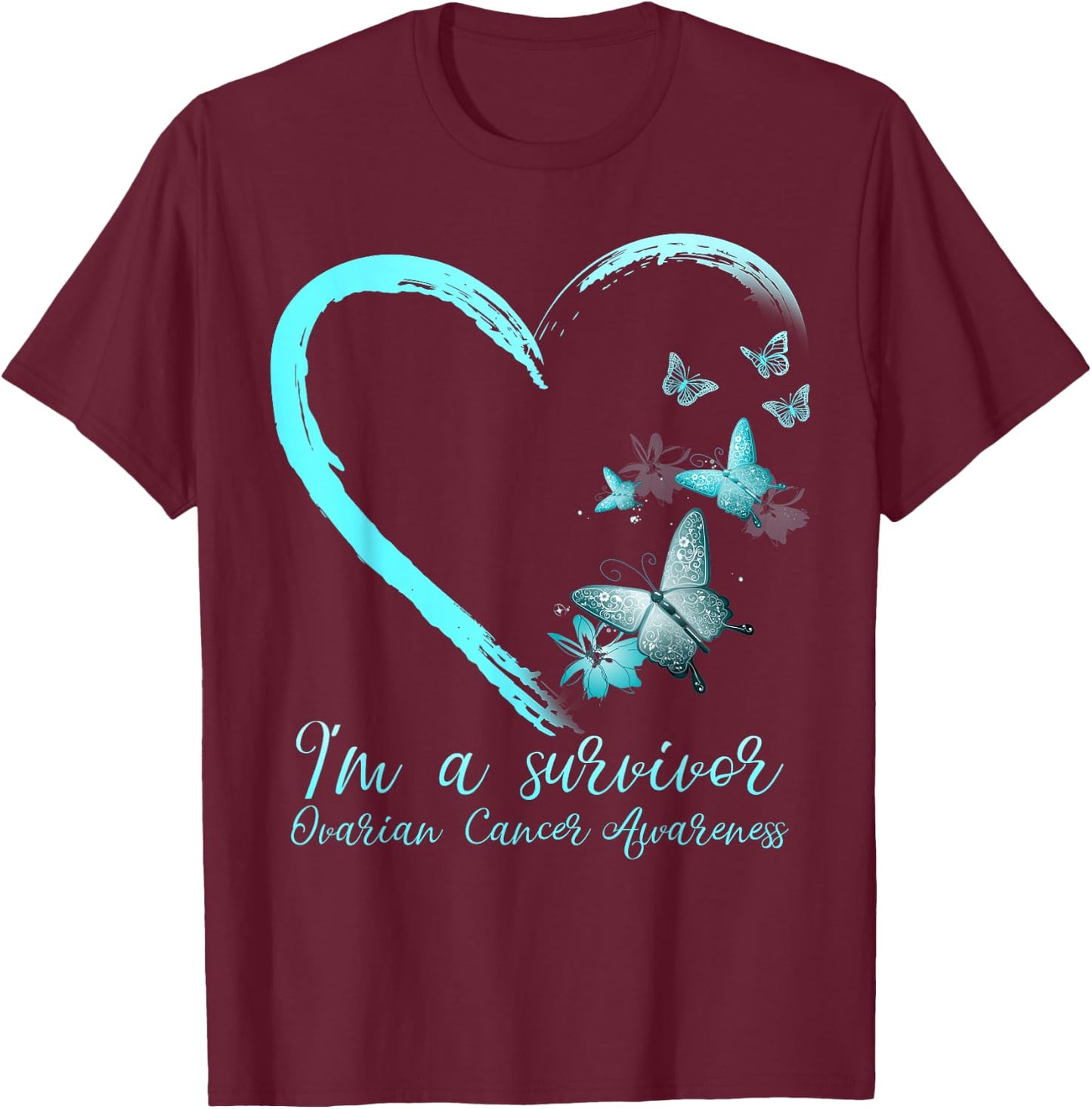 Teal Butterfly Heart Survivor Ovarian Cancer Awareness T-Shirt - T-Shirt | Maroon