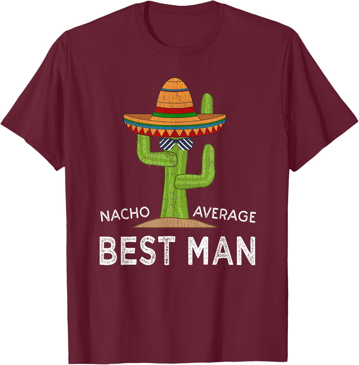 Fun Hilarious Funny Wedding Best Man T-Shirt - T-Shirt | Maroon