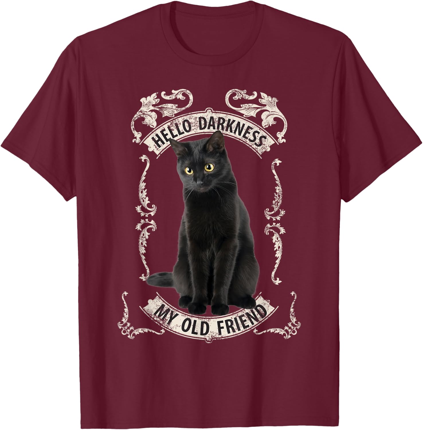 Hello Darkness My Old Friend Black Cat Lovers Music Fan T-Shirt - T-Shirt | Maroon