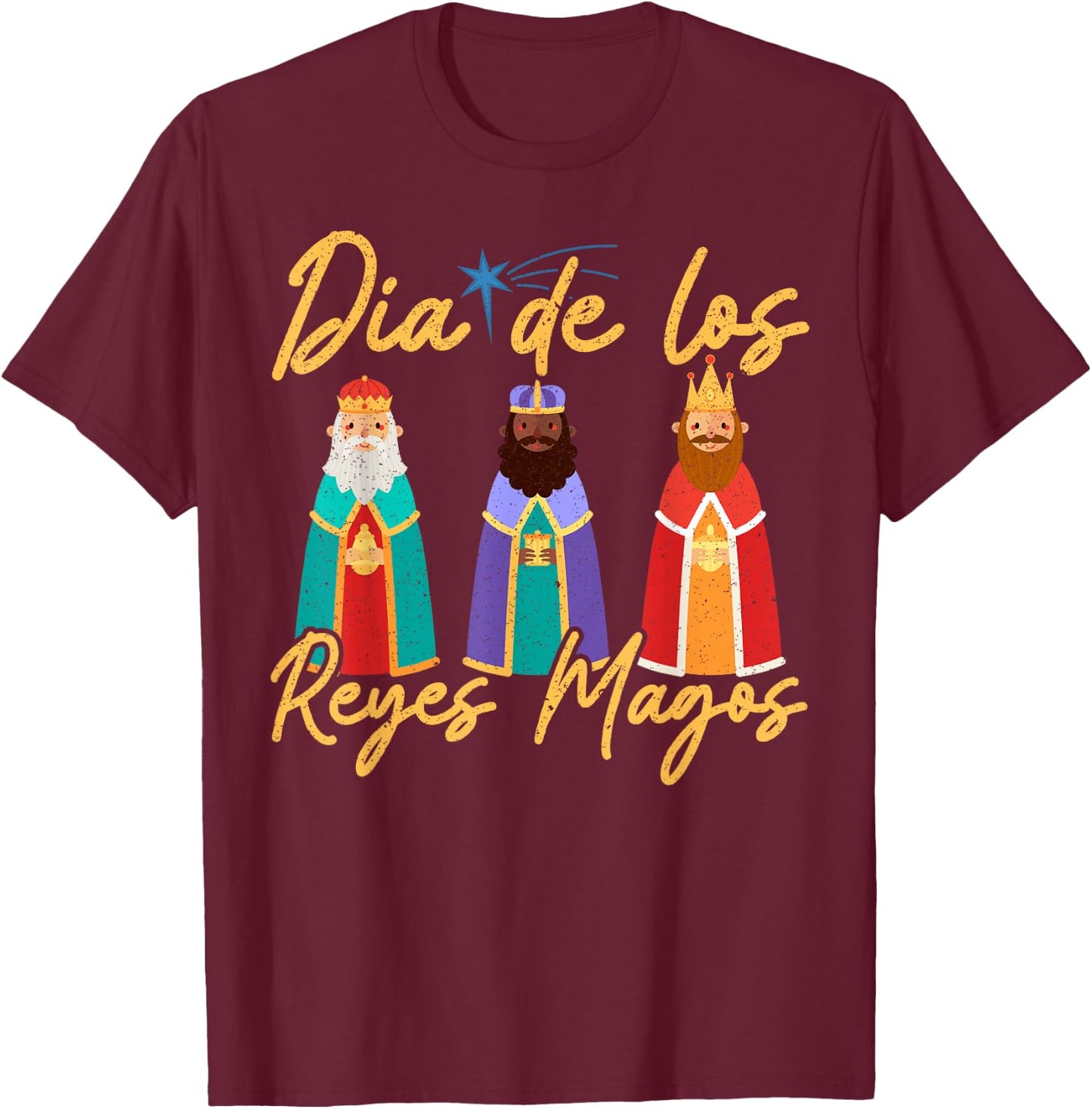 Dia de los Reyes Magos T-Shirt - T-Shirt | Maroon