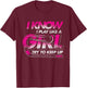 Women Gift I Know I Play Like A Girl Try To Keep Up Hockey T-Shirt - T-Shirt | Maroon
