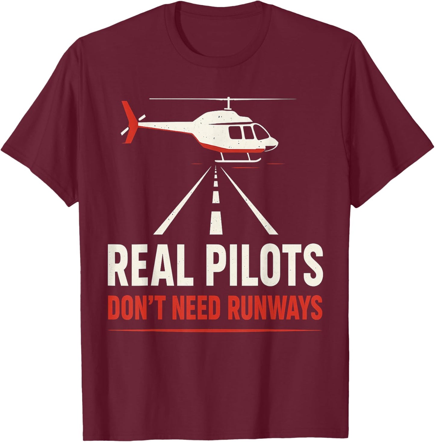 Helicopter Pilot Aviation Funny T-Shirt - T-Shirt | Maroon