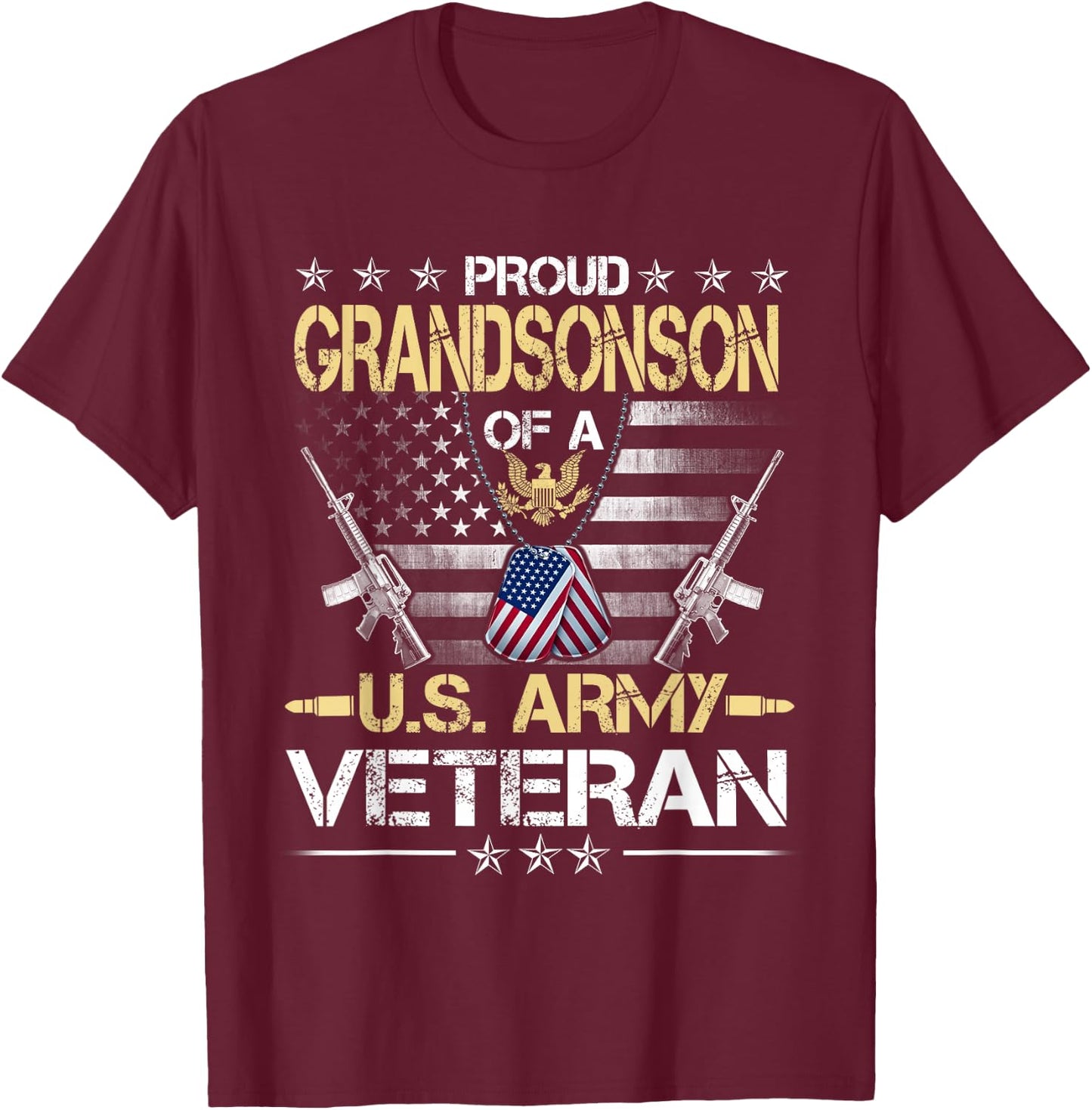 Proud Grandson Of A U.S. Army Veteran Flag , Veterans Day T-Shirt - T-Shirt | Maroon