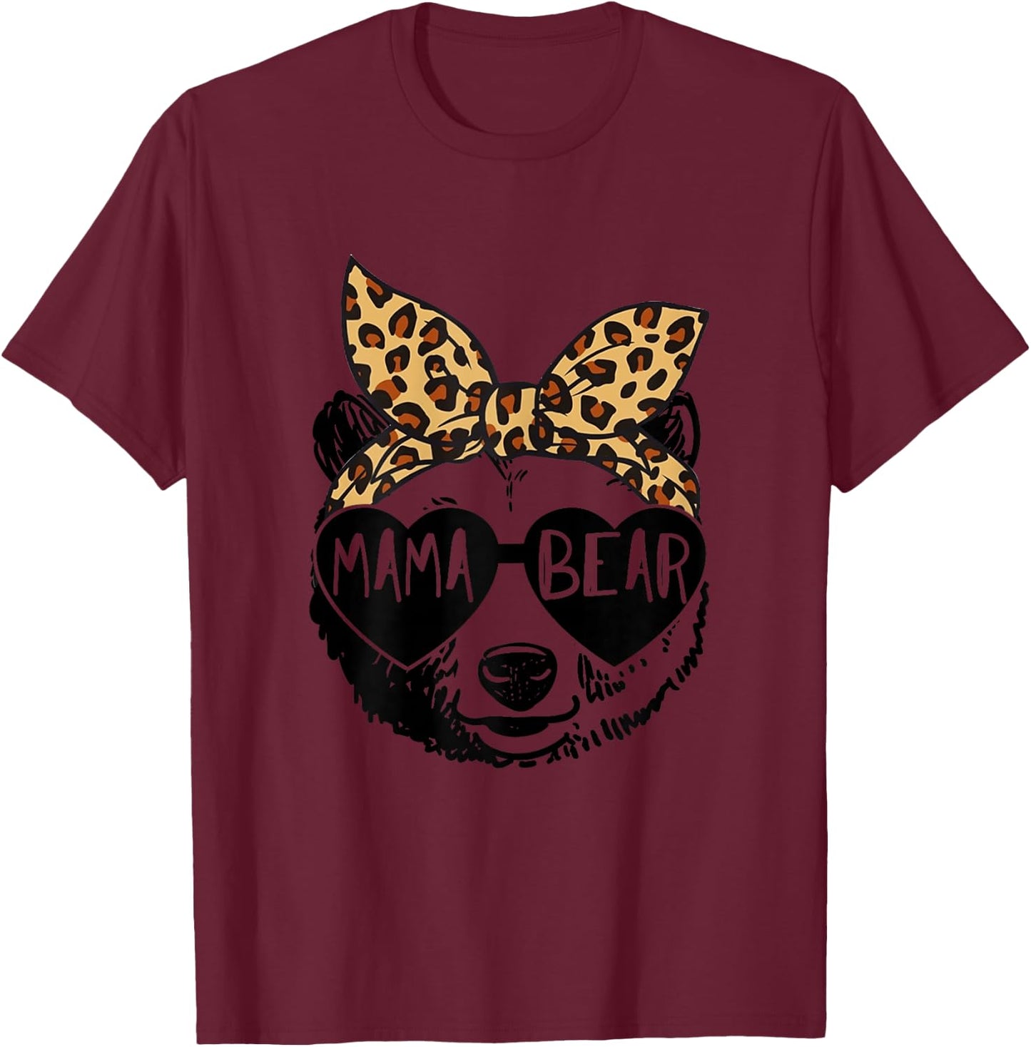 Mama Bear Face Sunglasses Grandma Grandmother Mother's Day T-Shirt - T-Shirt | Maroon