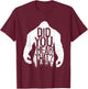 Did You Hear That Bigfoot Sasquatch T-Shirt - T-Shirt | Maroon
