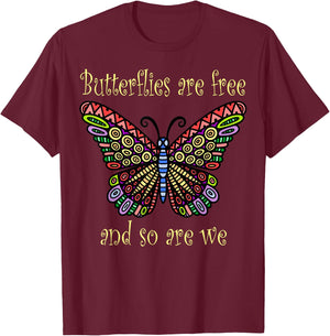 Butterflies Are Free T-Shirt - T-Shirt | Maroon