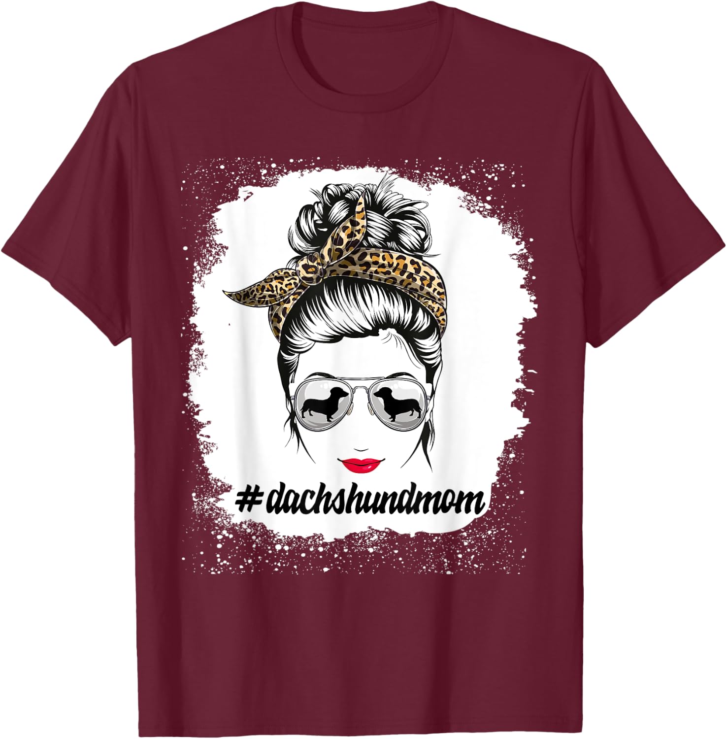 Dachshund Dog Mom Bleached Messy Bun Leopard Women Pet Lover T-Shirt - T-Shirt | Maroon