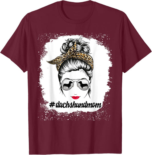 Dachshund Dog Mom Bleached Messy Bun Leopard Women Pet Lover T-Shirt - T-Shirt | Maroon