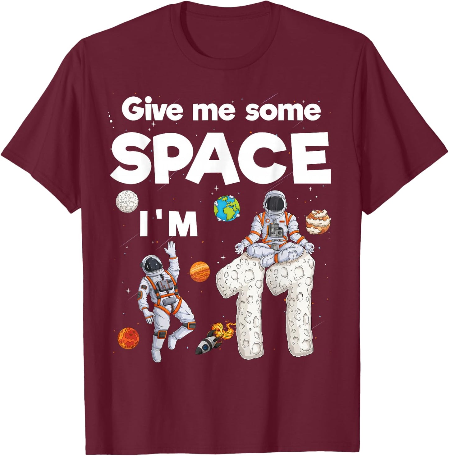 Outer Space Astronaut Planets Eleven Year Old 11th Birthday T-Shirt - T-Shirt | Maroon