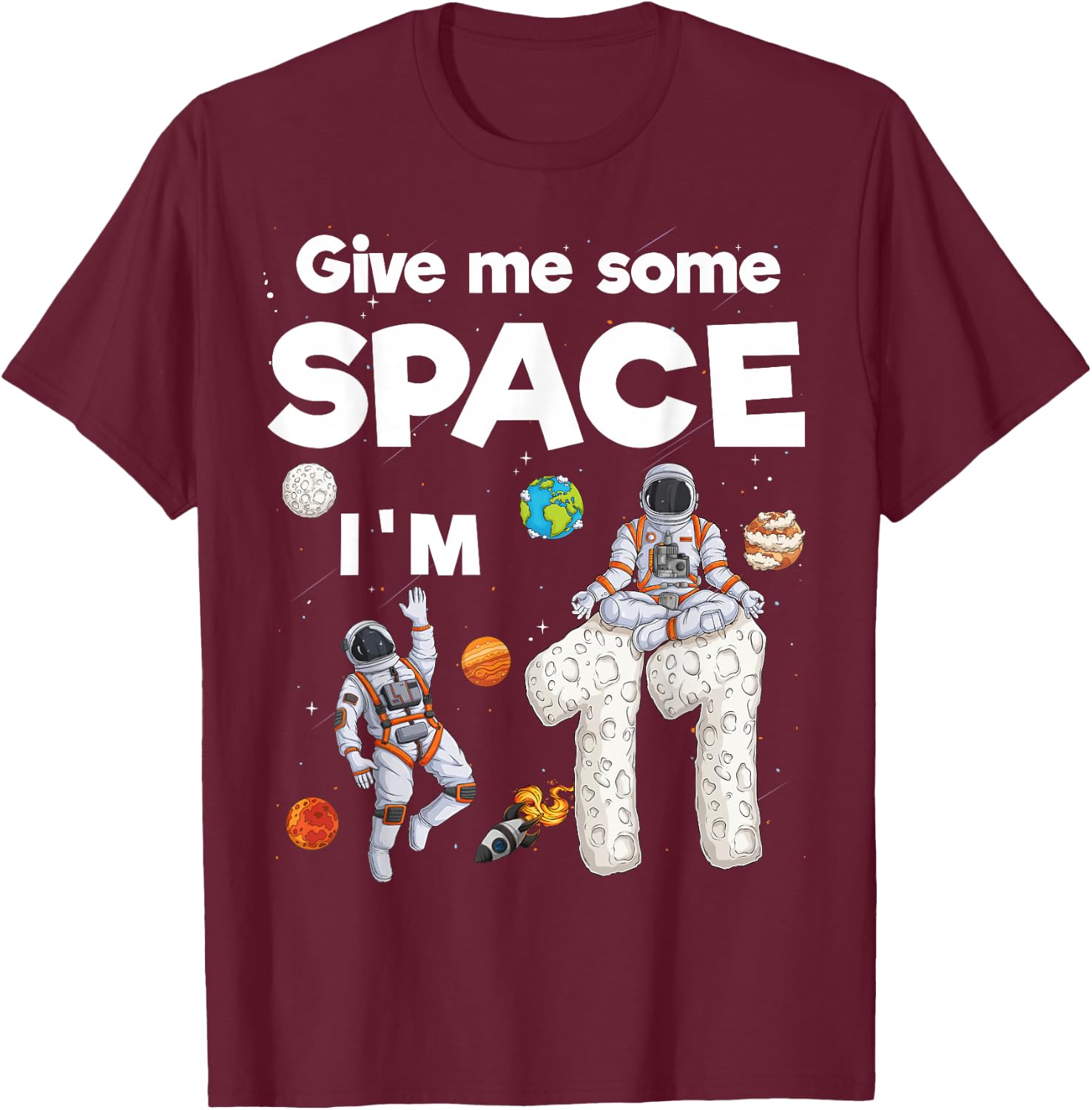 Outer Space Astronaut Planets Eleven Year Old 11th Birthday T-Shirt - T-Shirt | Maroon