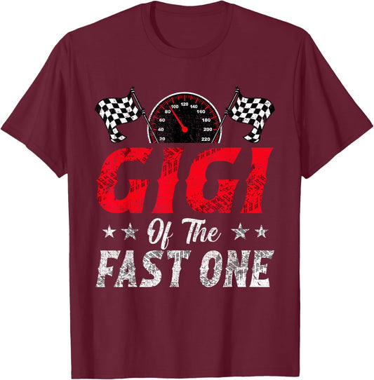 Gigi Of The Fast One 1st Birthday Racing Car Family T-Shirt - T-Shirt | Maroon