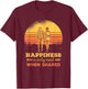 Happiness Only Real When Shared Mountain Hiking Couple T-Shirt - T-Shirt | Maroon