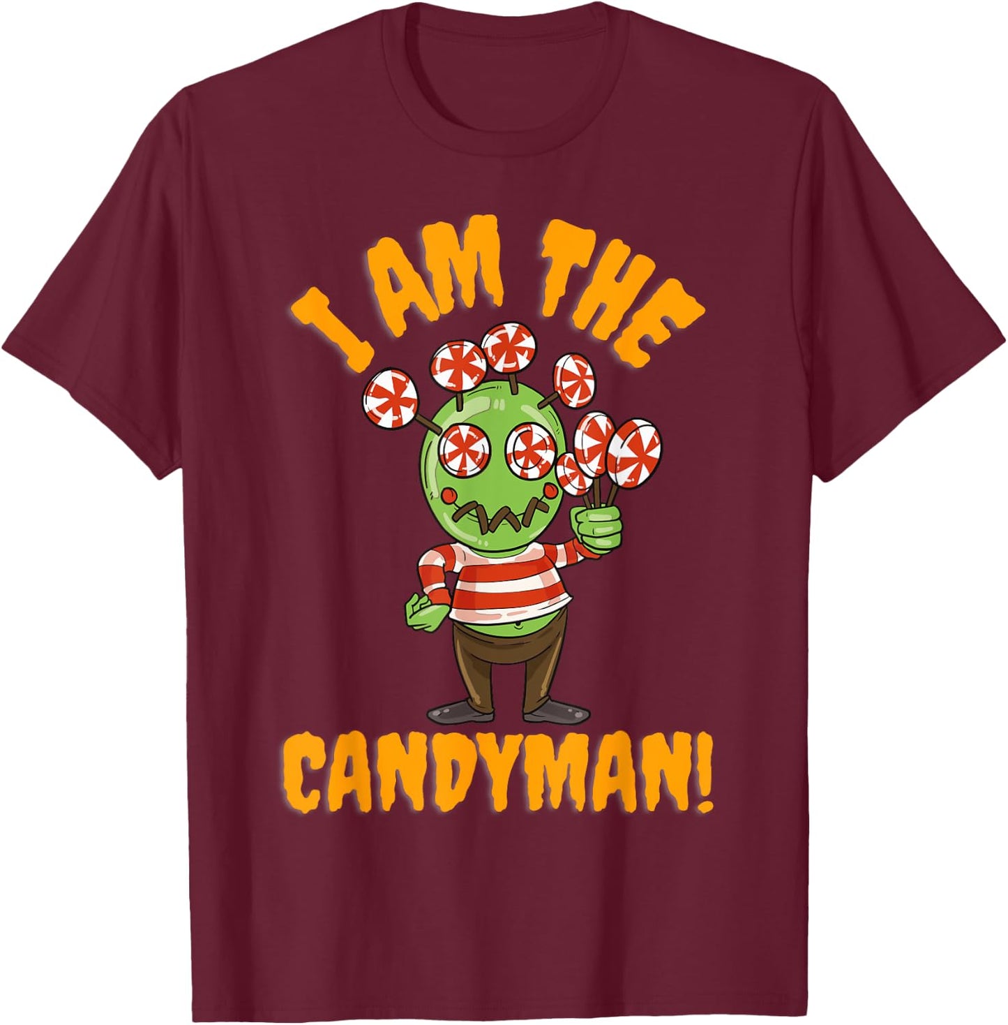 Cute I Am The Candyman Halloween T-Shirt - T-Shirt | Maroon