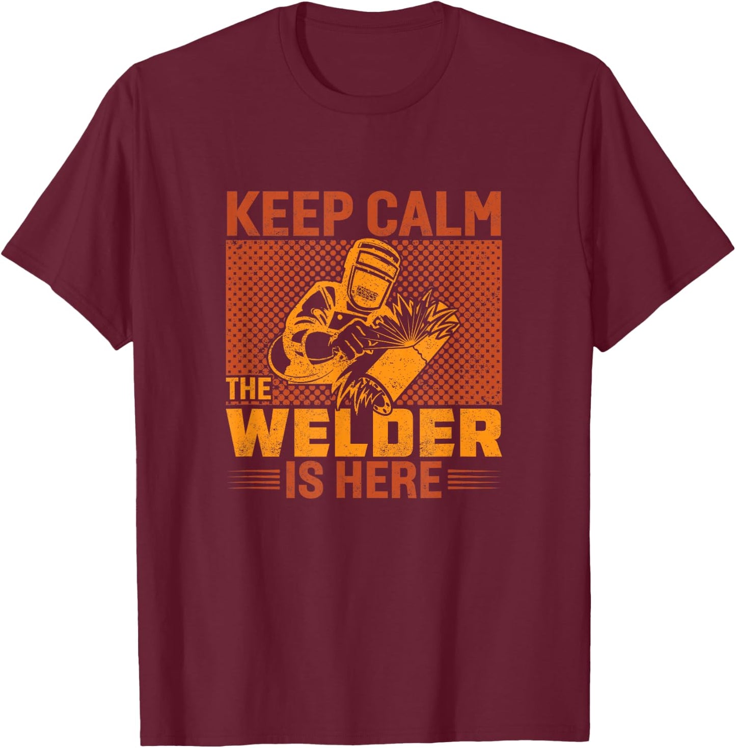 Welder Funny Saying Welding T-Shirt - T-Shirt | Maroon