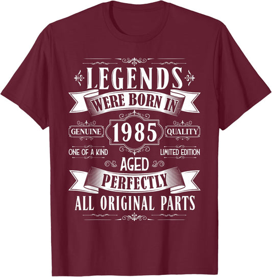 Legends Born In 1985 40th Birthday 40 Years Old Bday Men T-Shirt - T-Shirt | Maroon