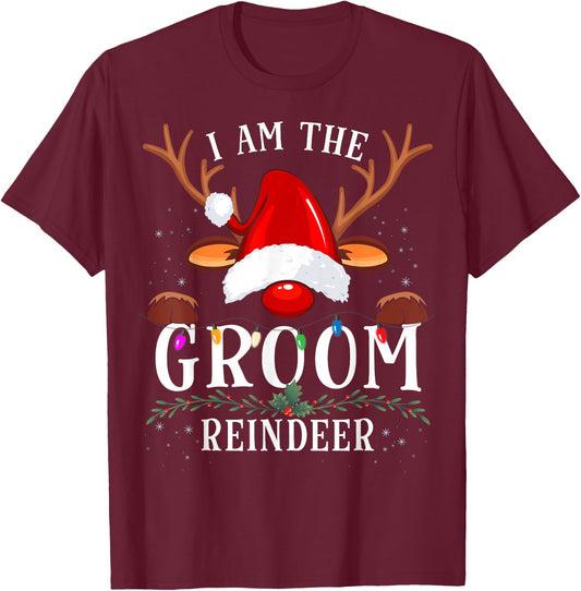 99 Gifts I Am The Groom Reindeer Christmas Family -Adults Black Short Sleeve Small T-Shirt - T-Shirt | Maroon