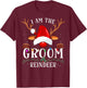 99 Gifts I Am The Groom Reindeer Christmas Family -Adults Black Short Sleeve Small T-Shirt - T-Shirt | Maroon