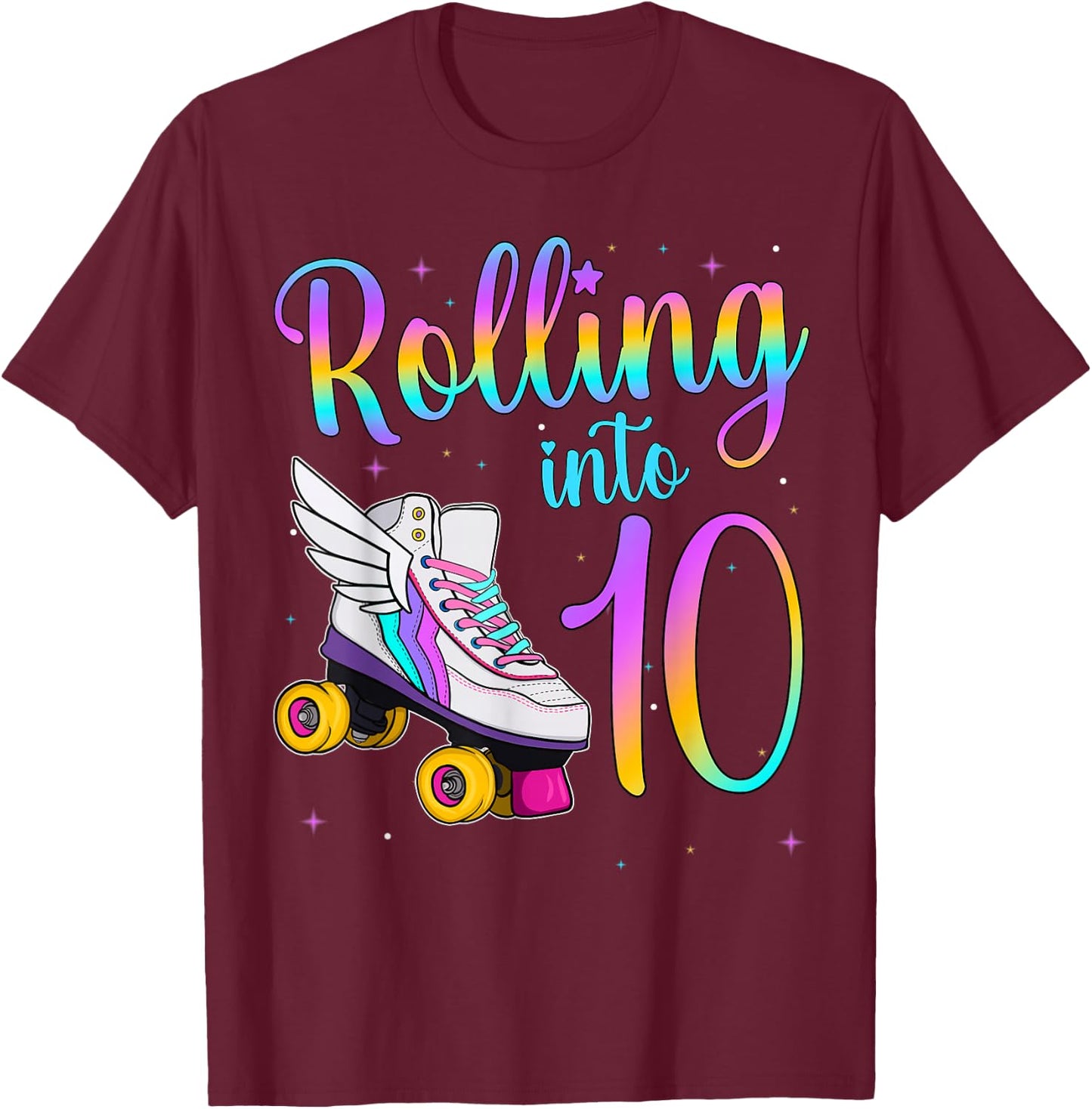 Rolling Into 10 years. Lets Roll I'm Turning 1 Roller Skates T-Shirt - T-Shirt | Maroon