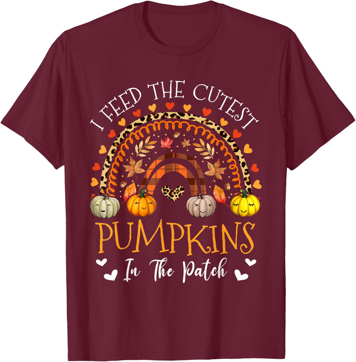 Lunch Lady Thanksgiving I Feed Cutest Pumpkins In The Patch T-Shirt - T-Shirt | Maroon