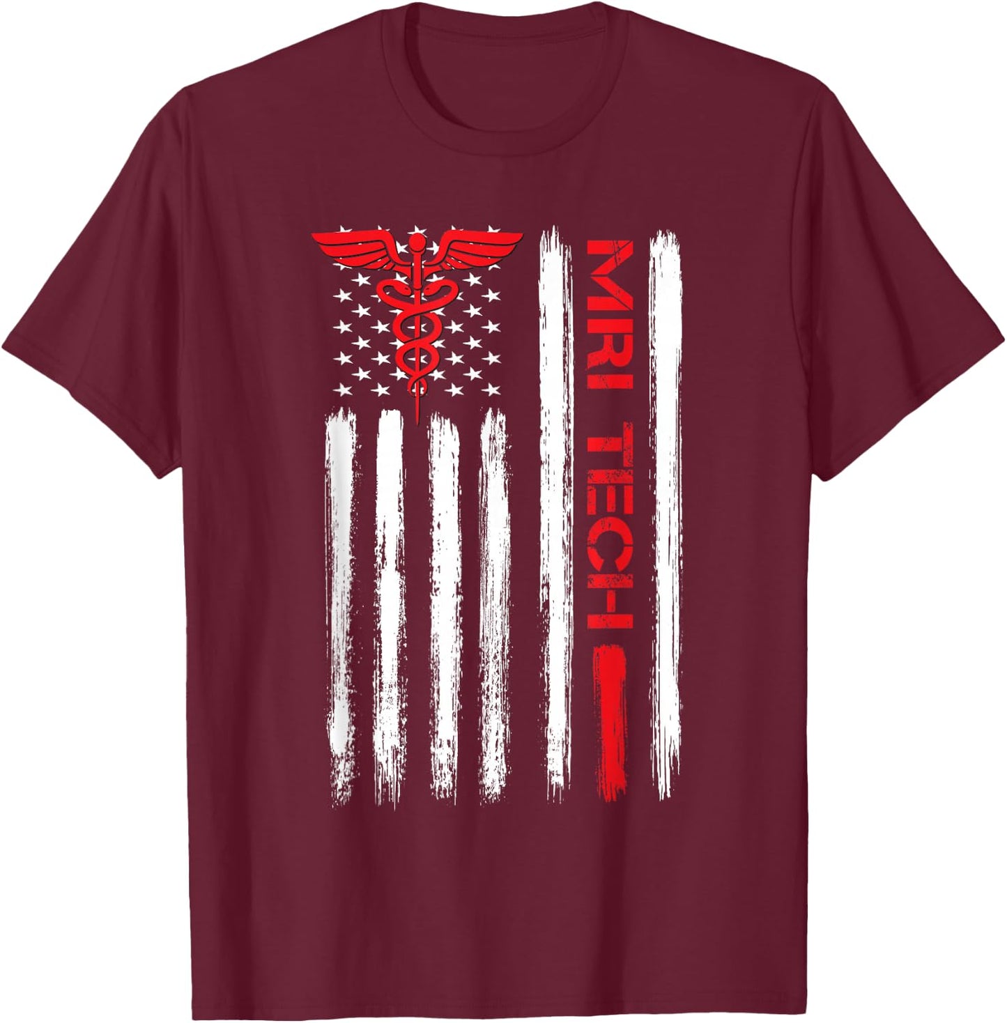 MRI Technologist American Flag Xray Radiologic Rad Tech T-Shirt - T-Shirt | Maroon