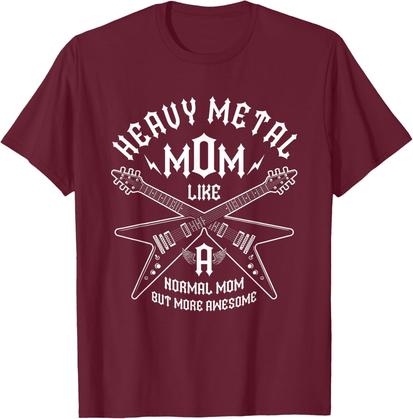 Heavy Metal Mom But More Awesome Metalhead Guitar Headbanger T-Shirt - T-Shirt | Maroon