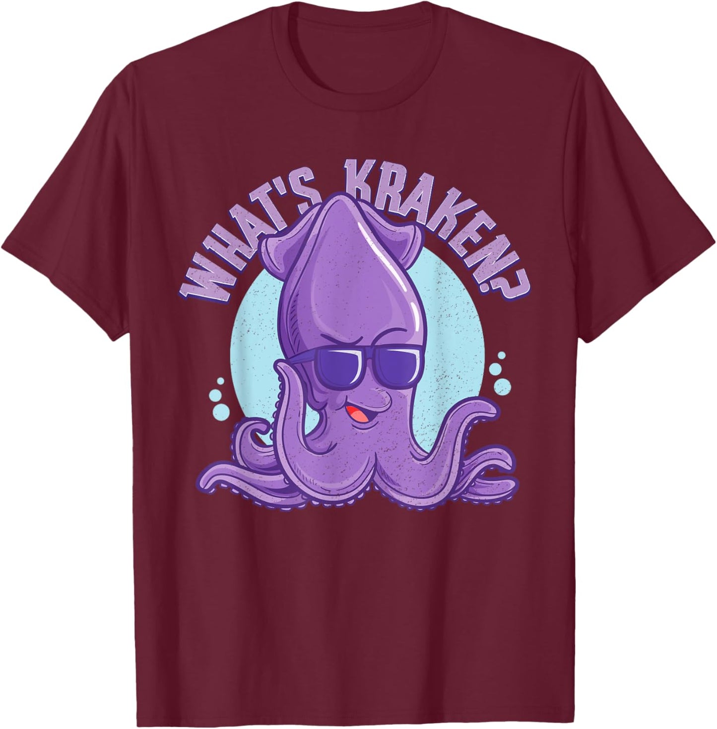 Funny Hipster Cryptids Sea Monster Octopus What's Kraken T-Shirt - T-Shirt | Maroon
