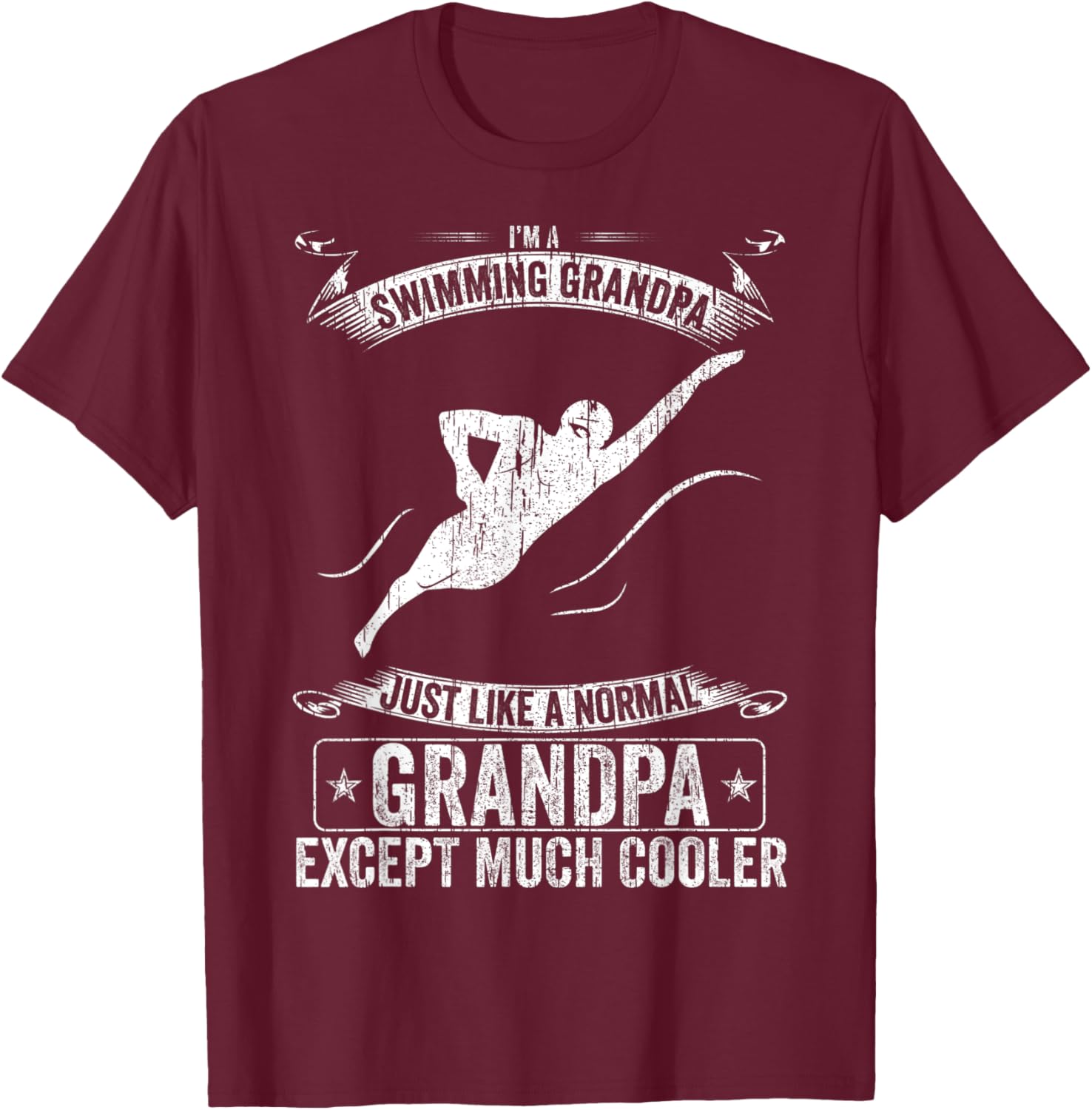 I'm A Swimming Grandpa Just Like A Normal Except Much Cooler T-Shirt - T-Shirt | Maroon