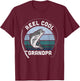 Funny Reel Cool Grandpa Fishing Fathers Day T-Shirt - T-Shirt | Maroon