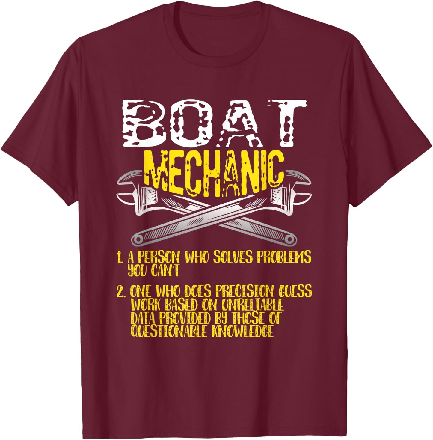 Boat Mechanic Definition Solves Funny Boat Mechanic T-Shirt - T-Shirt | Maroon
