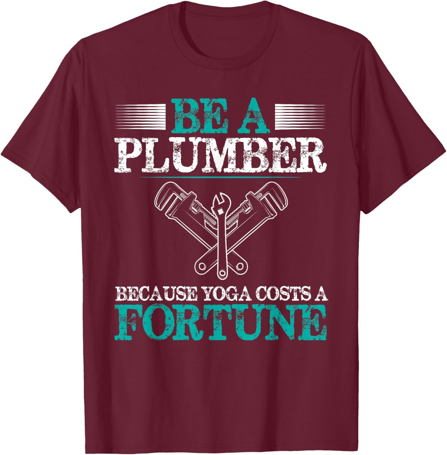 Funny Plumbing Graphic Design Plumber Dad Husband Men T-Shirt - T-Shirt | Maroon