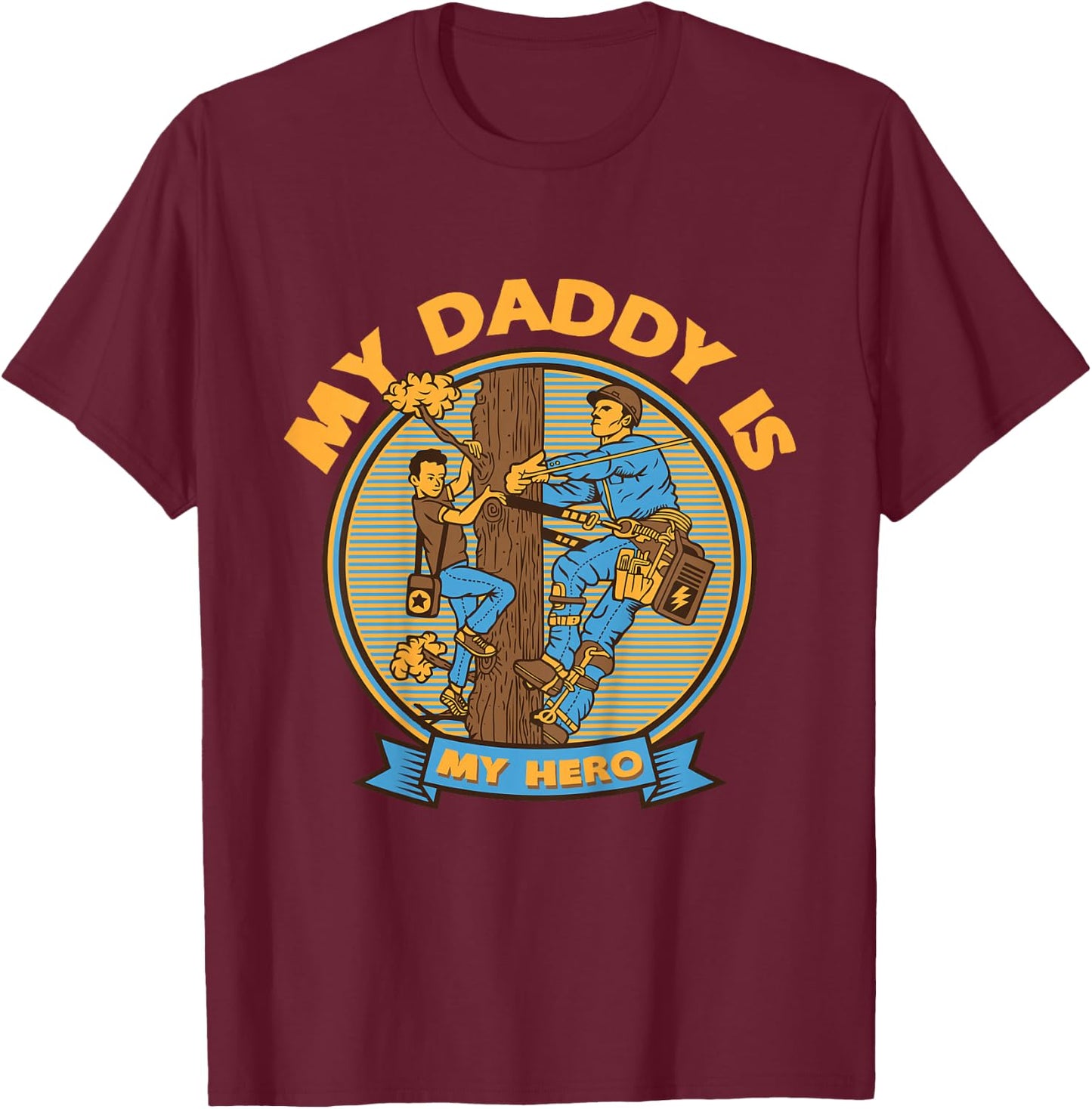 Kids My Daddy Is My Hero - Lineman T-Shirt - T-Shirt | Maroon