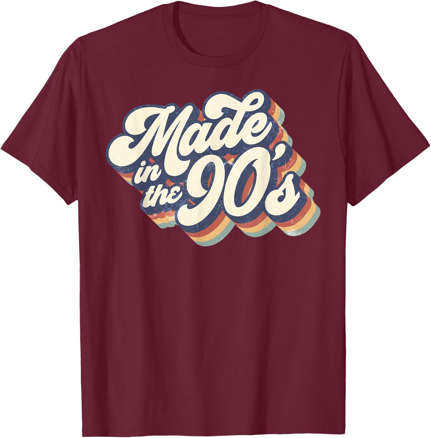 Made In The 90's Retro Funny Vintage 1990s Party Gifts T-Shirt - T-Shirt | Maroon