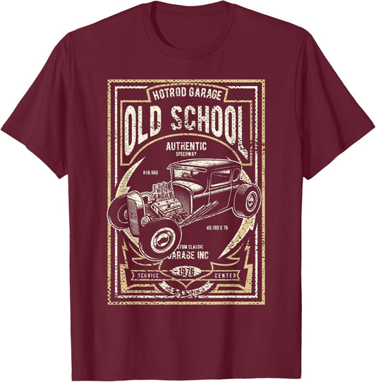 Old School Vintage Hot Rod Garage Men Classic Car T-Shirt - T-Shirt | Maroon