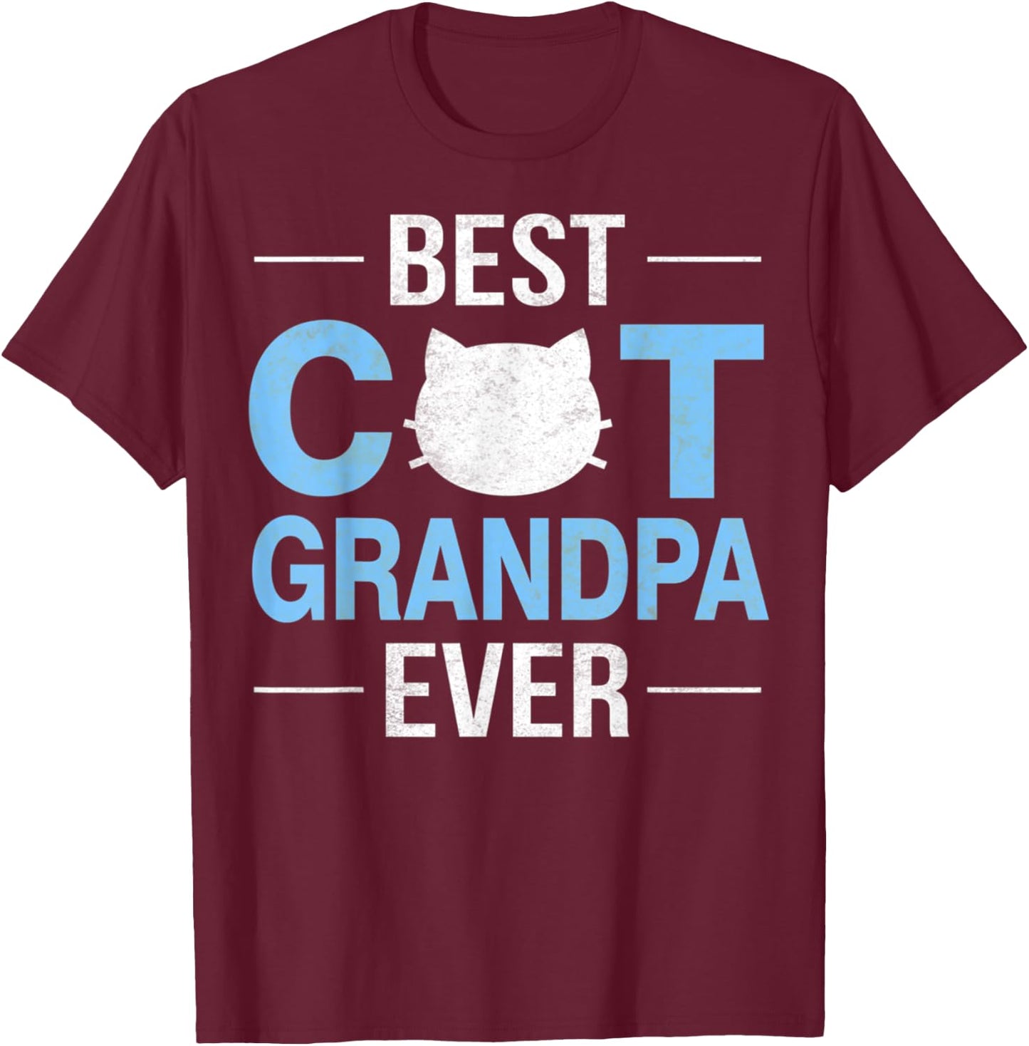 Best Cat Grandpa Ever Funny Kitty Lover Father Gift T-Shirt - T-Shirt | Maroon