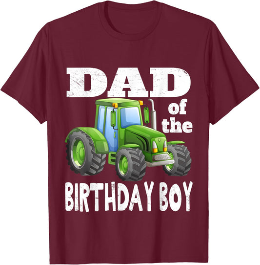 Dad of the Birthday Boy Kids Farm Tractor Party Shirt Idea T-Shirt - T-Shirt | Maroon