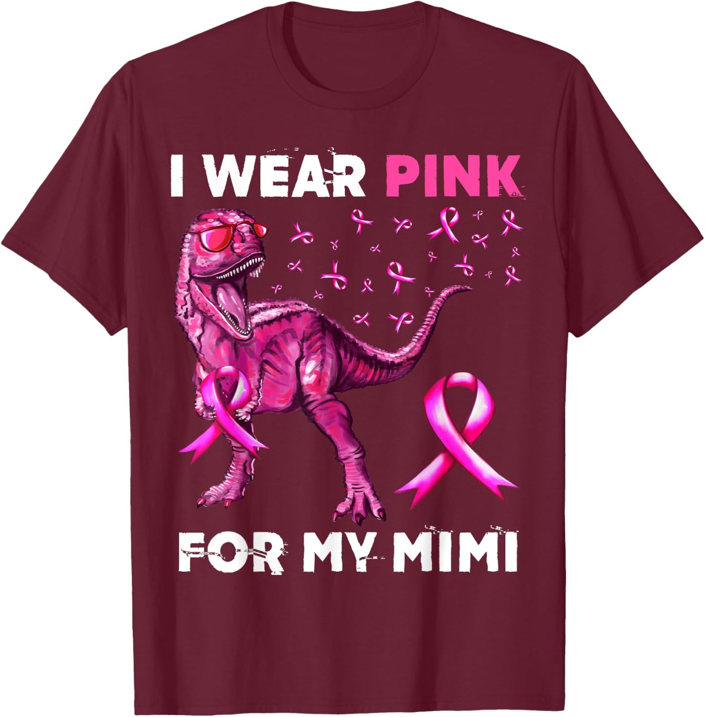 I Wear Pink For My Mimi Dinosaur Breast Cancer Awareness T-Shirt - T-Shirt | Maroon