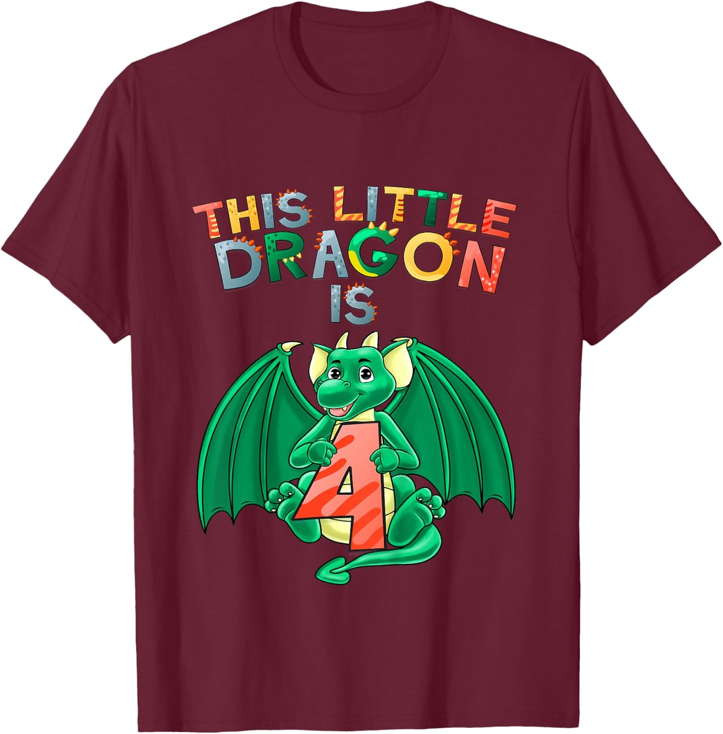 Kids This Little Dragon Is 4 Dragon 4th Birthday 4 Year Old Boy T-Shirt - T-Shirt | Maroon