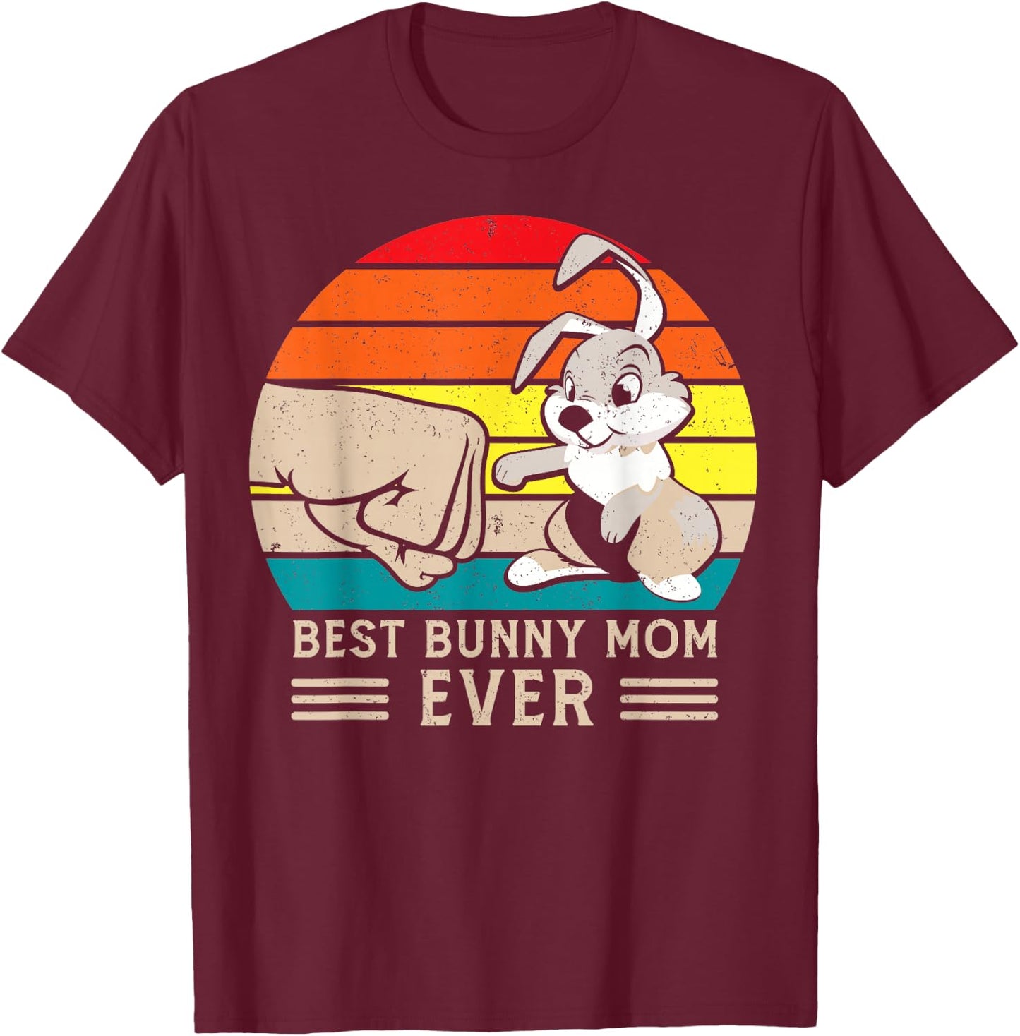 Best Bunny Mom Ever - Rabbit T-Shirt - T-Shirt | Maroon