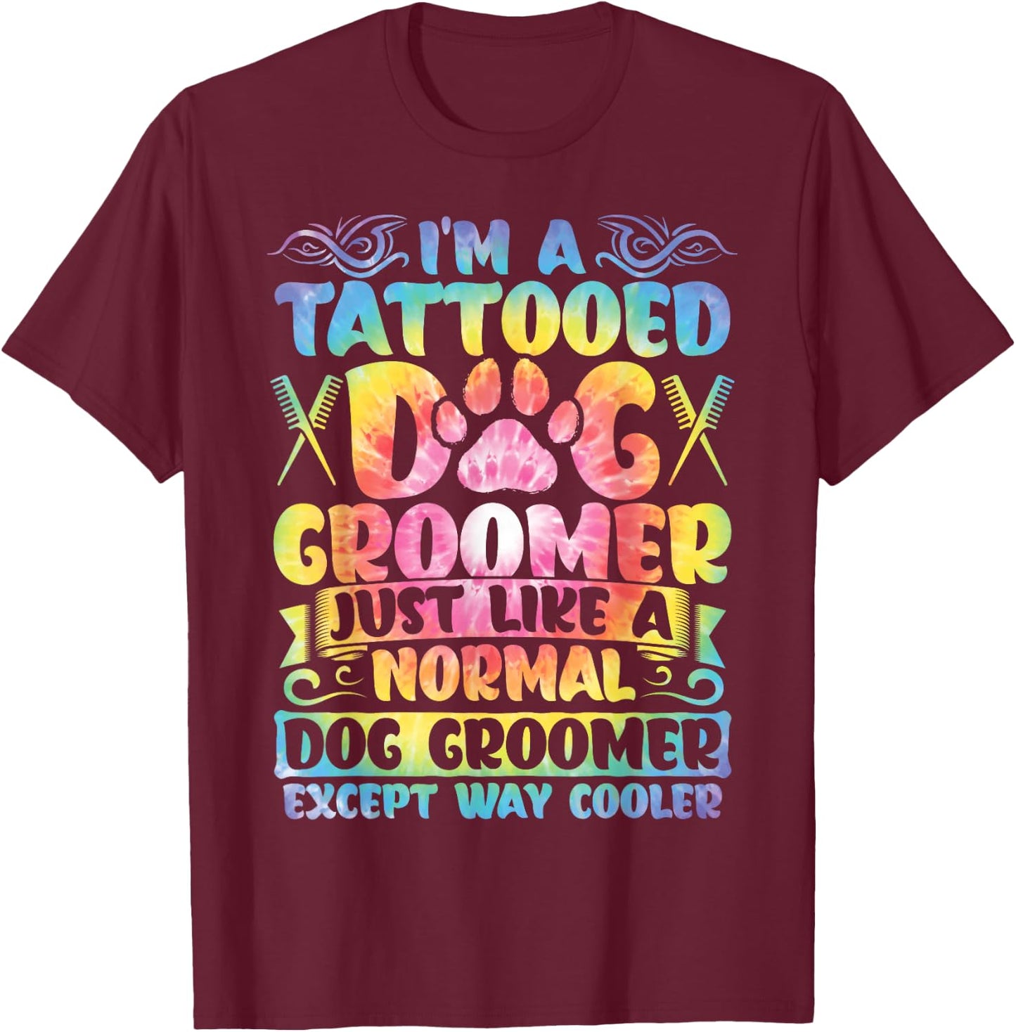 Dog Groomer Tattooed Dog Grooming T-Shirt - T-Shirt | Maroon