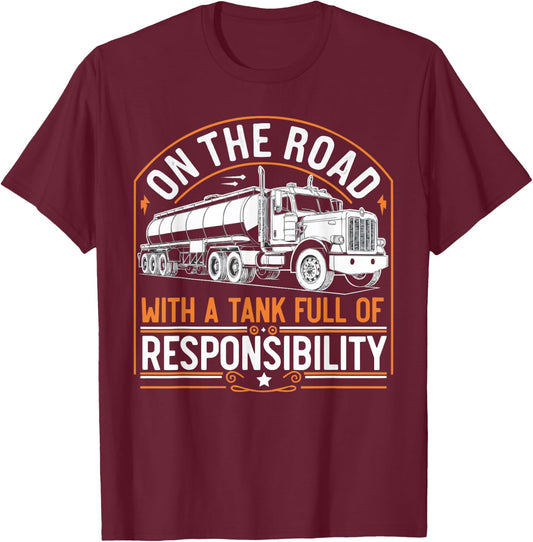 Tanker Truck Driving Truck Driver Proud Trucker T-Shirt - T-Shirt | Maroon