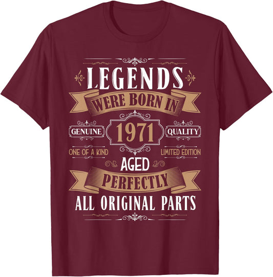 Legends Born in 1971 54th Birthday 54 Years Old Bday Men T-Shirt - T-Shirt | Maroon