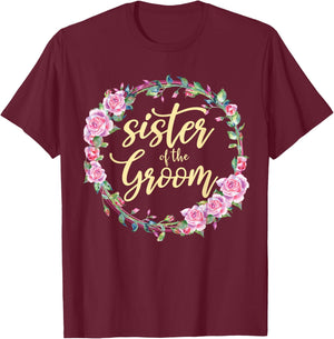 Matching Bridal Party Sister Of The Groom Wedding T-Shirt - T-Shirt | Maroon