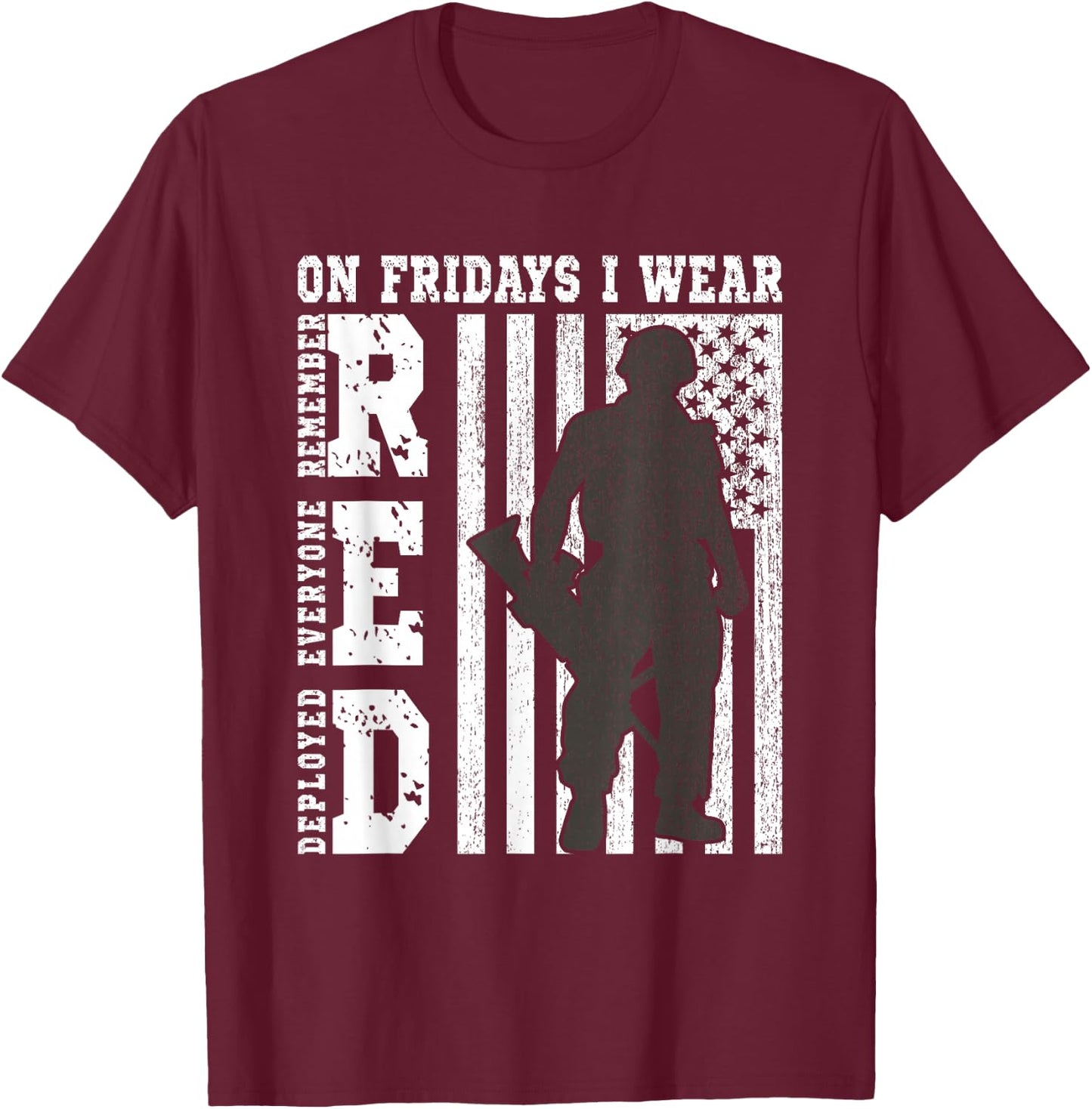 On Fridays I Wear Red USA Support American Troops T-Shirt - T-Shirt | Maroon
