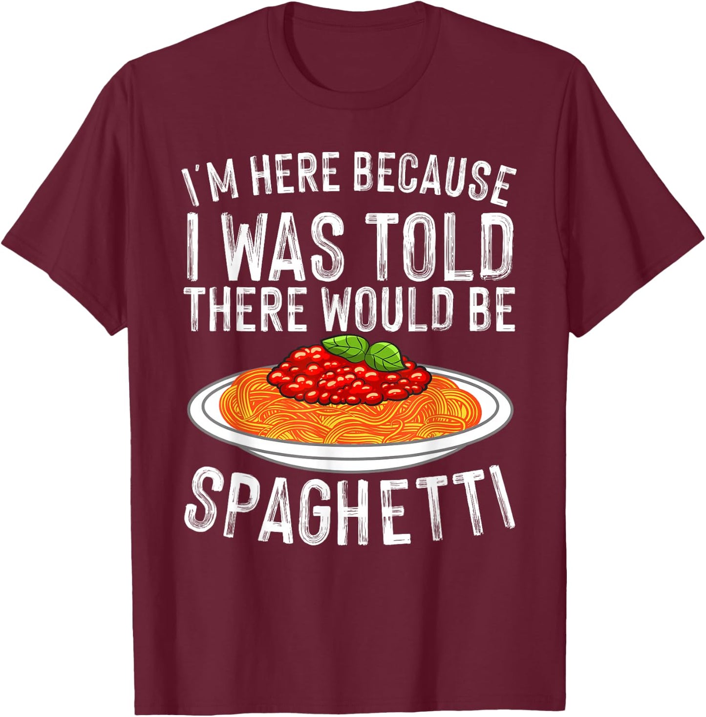 Cute Spaghetti Design Women Spaghetti Pasta Lovers T-Shirt - T-Shirt | Maroon