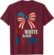 Red White And Bruh Coquette Bow USA Flag Cute Fourth of July T-Shirt - T-Shirt | Maroon