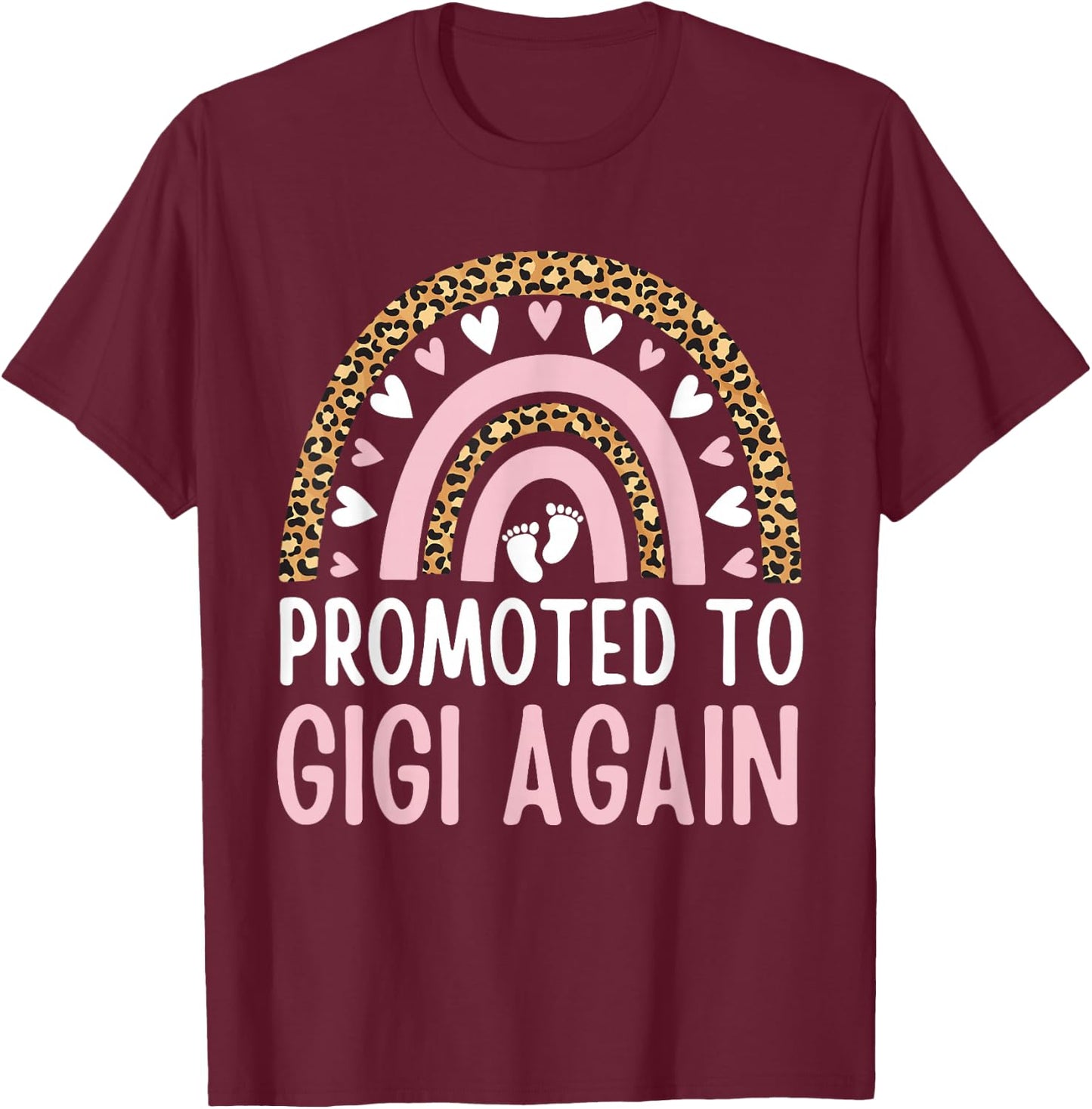 Promoted to Gigi Again Rainbow Leopard Grandma Second Time T-Shirt - T-Shirt | Maroon