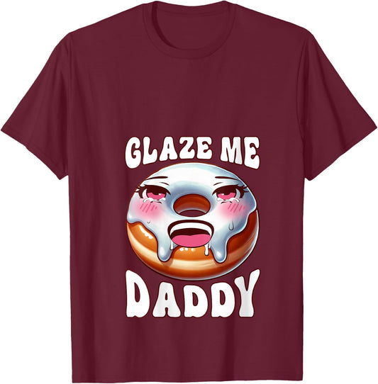 Inappropriate Glaze Me Daddy Dirty Donut Prank Adult Humor V-Neck T-Shirt - T-Shirt | Maroon